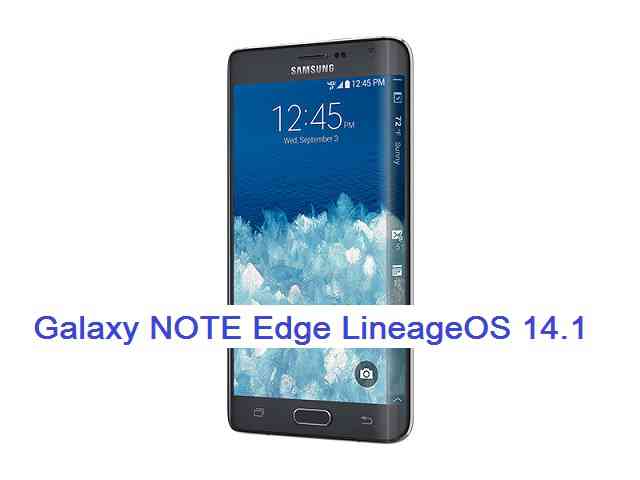 LineageOS 14.1 for Galaxy NOTE Edge