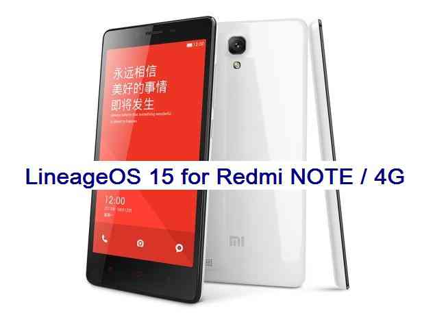 Xiaomi Redmi NOTE / 4G Lineage OS 15 Oreo ROM