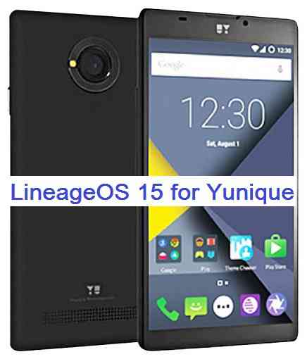 Lineage OS 15 for Yu Yunique Oreo 8 ROM