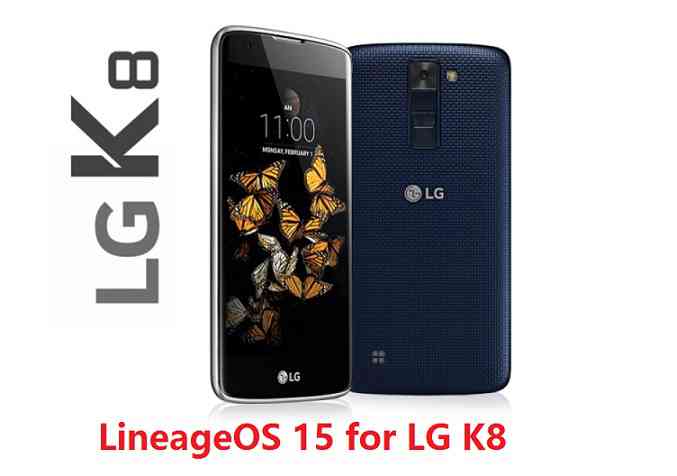 LG K8 Lineage OS 15 Oreo 8 ROM