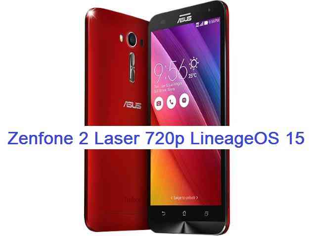 ASUS Lineage OS 15 for Zenfone 2 Laser Oreo 8.0 ROM