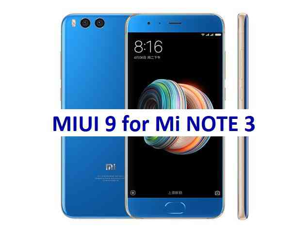 MIUI 9 for Xiaomi Mi Note 3 China