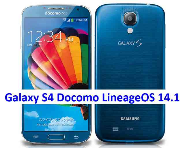LineageOS 14.1 for Galaxy S4 Docomo Nougat 7.1 ROM