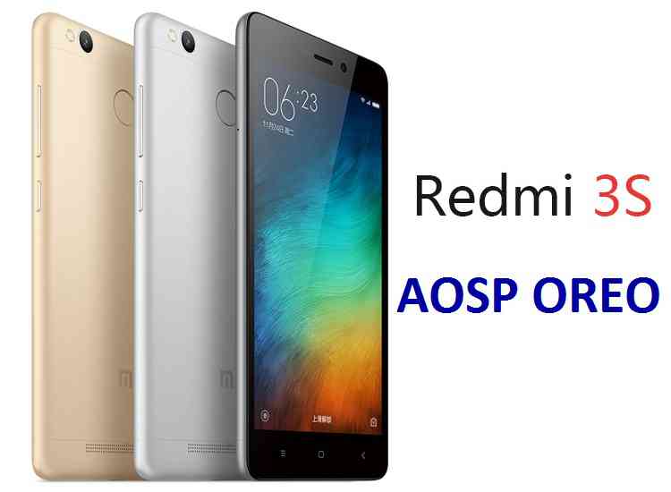 Redmi 3s AOSP Oreo ROM
