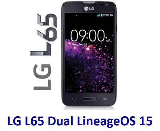 LineageOS 15 for LG L65 Dual Oreo 8 ROM