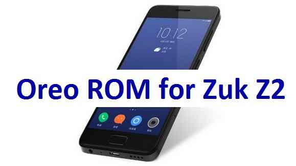 Zuk Z2 / Lenovo Z2 Plus AOSPExtended Oreo ROM