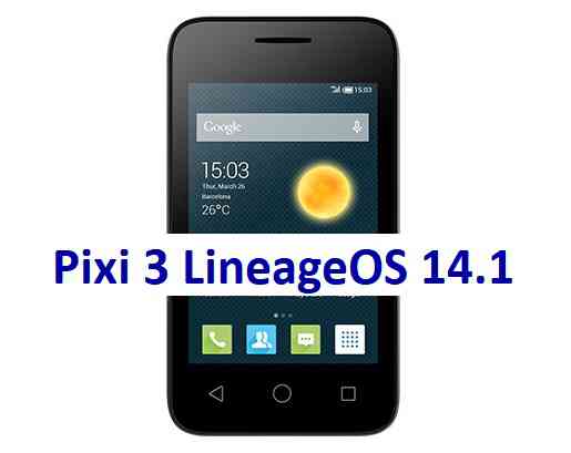 Lineage OS 14.1 for Pixi 3 Nougat ROM