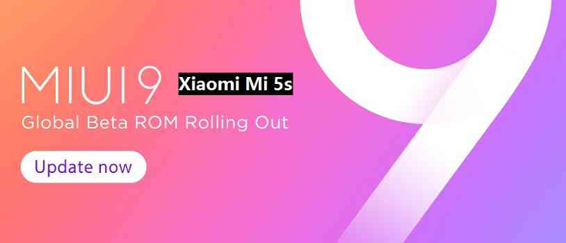 MIUI 9 for Xiaomi Mi 5s Download