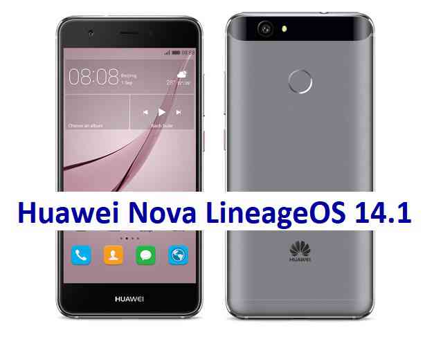 LineageOS 14.1  for Huawei Nova Nougat ROM