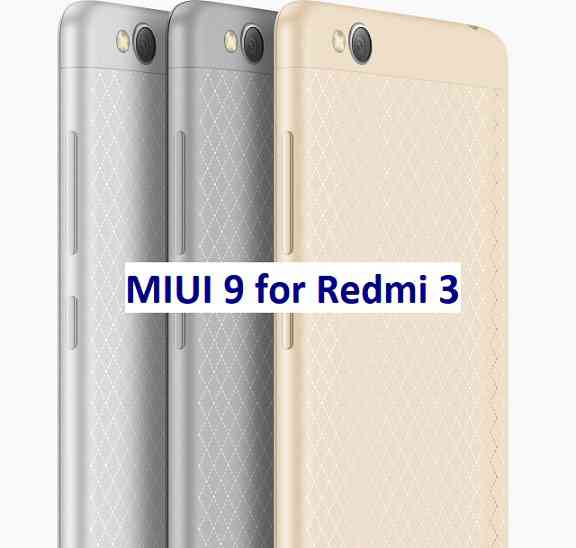 Download MIUI 9 for Redmi 3