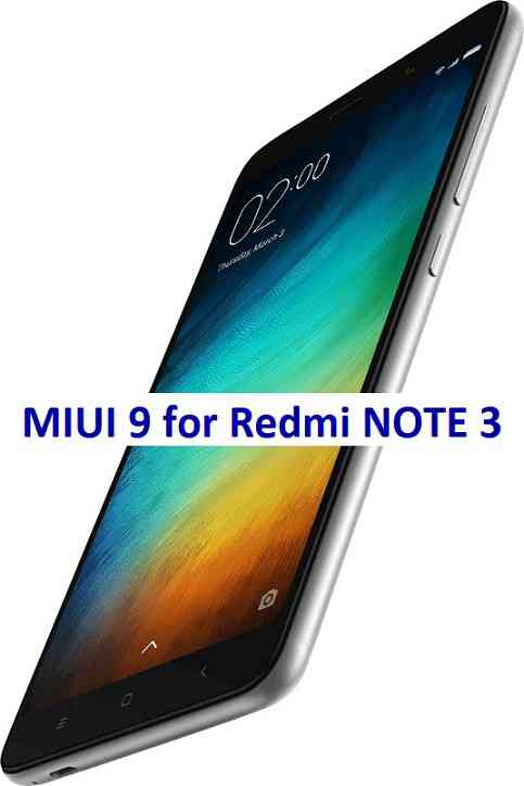 Download MIUI 9 for Redmi NOTE 3 Qualcomm