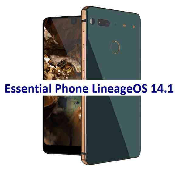 LineageOS 14.1  for Essential Phone PH-1 Nougat ROM