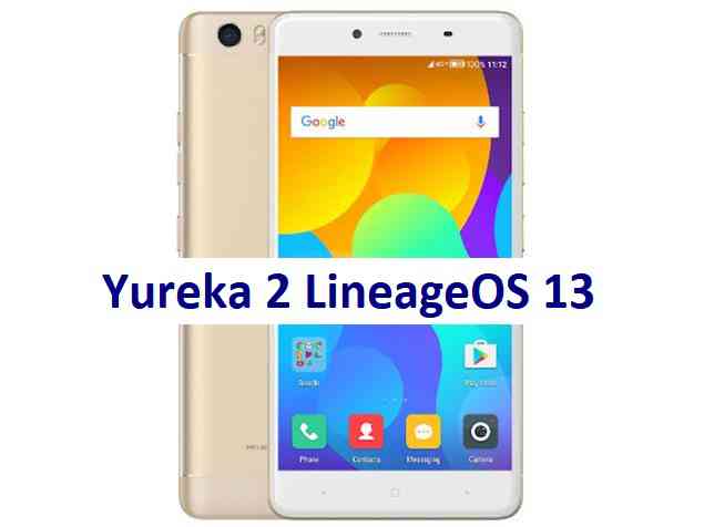 LineageOS 13 for Yureka 2 Marshmallow ROM