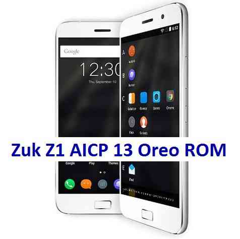 Zuk Z1 AICP 13 Oreo ROM