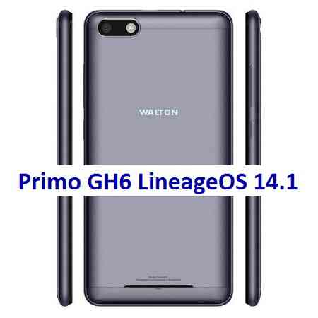 LineageOS 14.1 for Walton Primo GH6 Nougat 7.1 ROM