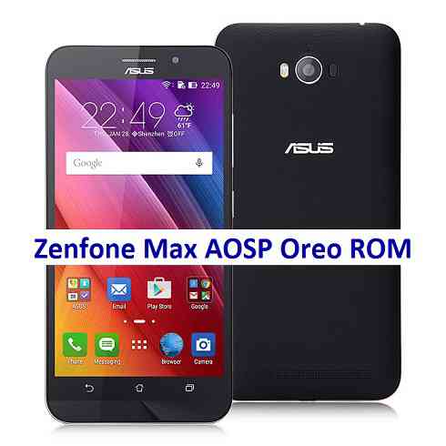 Zenfone Max AOSP Oreo (Android 8.0) ROM