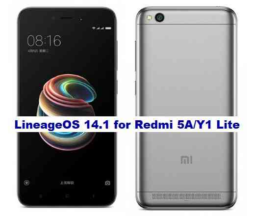 LineageOS 14.1 for Redmi NOTE 5A/Y1 Lite Android Nougat 7.1 ROM Download