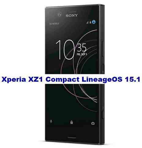 LineageOS 15.1 for Xperia XZ1 Compact Oreo 8.1 ROM Download