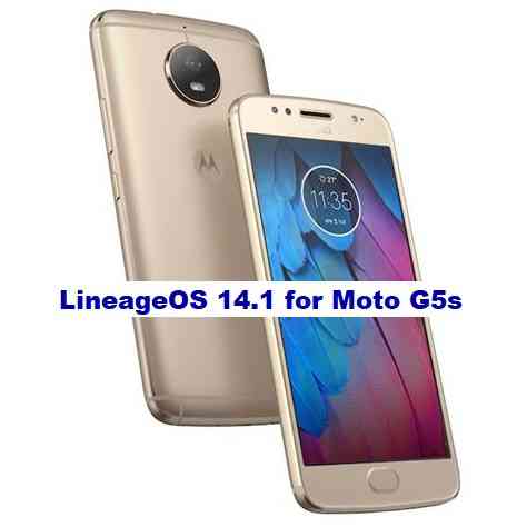Moto G5S LineageOS 14.1 Nougat 7.1 ROM Download