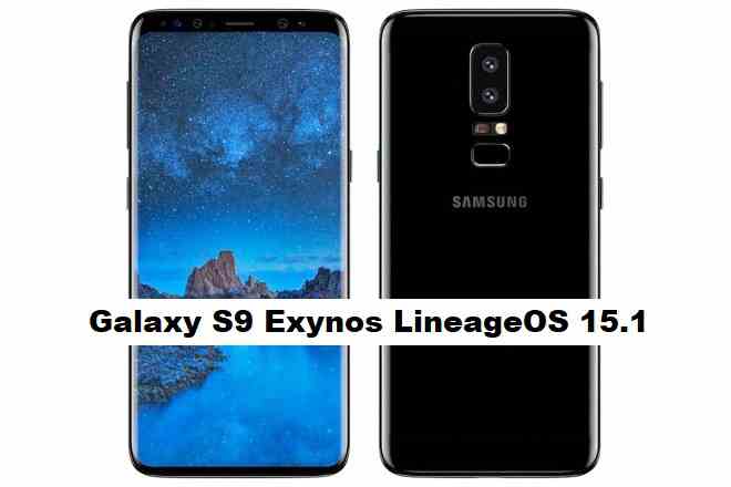 LineageOS 15.1 for Galaxy S9 Exynos Oreo ROM Download