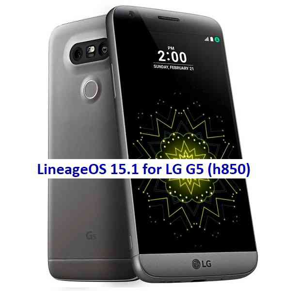 LineageOS 15.1 for LG G5 (h850)