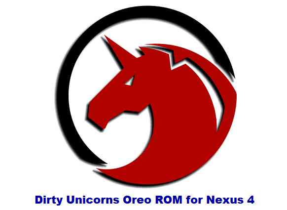 Dirty Unicorns Oreo for Nexus 4