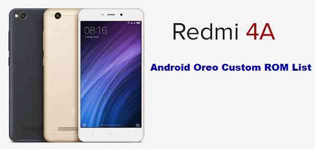 Download and Install Android Oreo 8.1 for Redmi 4A