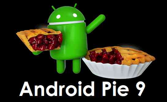 Android 9 Pie is Releasesd