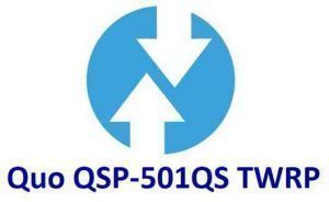TWRP Recovery for Quo QSP-501QS and ROOT guide