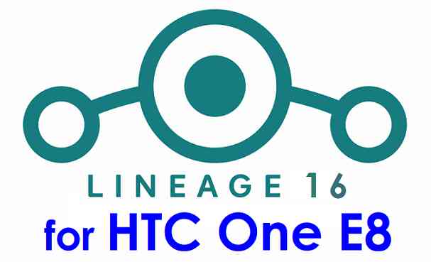 Download LineageOS 16 for HTC One E8