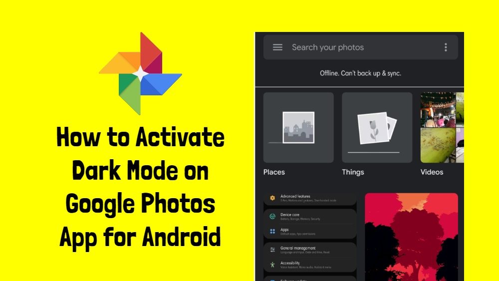 We are approaching that time of the year where we will get to see a newer version of Andro How to Activate Dark Mode on Google Photos App for Android