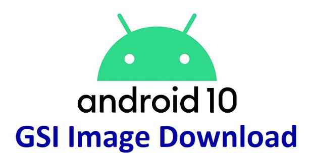 Download Android 10 GSI Image