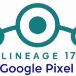 Download Lineageos 17 17 1 For Supported Devices Updated