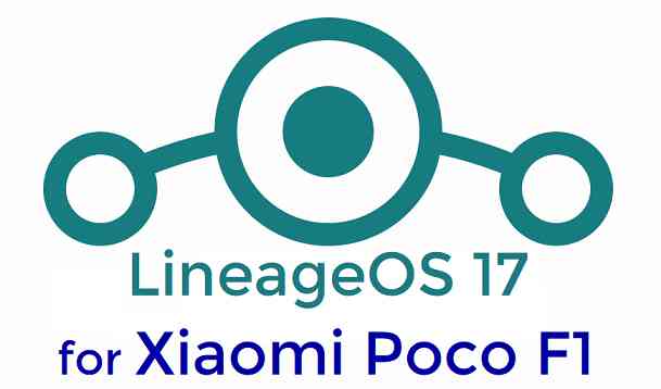 Download LineageOS 17 for Poco F1