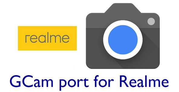 Realme gcam port download