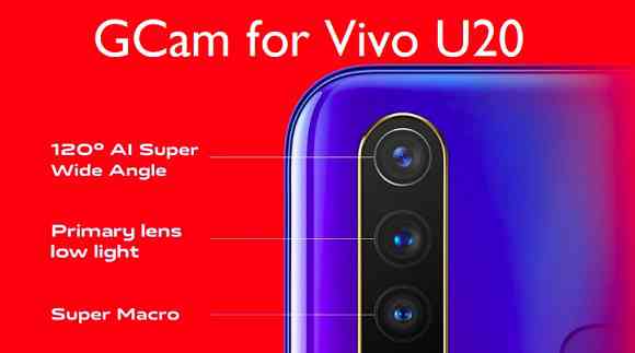 Download Google Camera (GCam) for Vivo U20