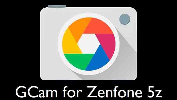 Google Camera for Zenfone 5z with Night Sight