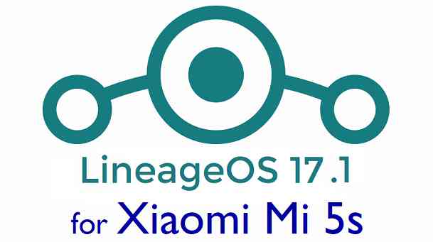 Download LineageOS 17.1 for Mi 5s