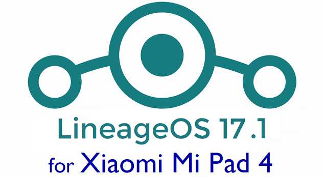 Download LineageOS 17.1 for Mi Pad 4