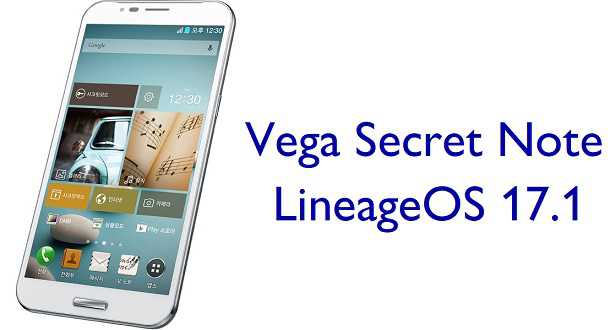 Download LineageOS 17.1 for Pantech Vega Secret Note