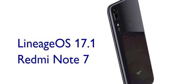 Download LineageOS 17.1 for Redmi Note 7