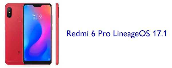 LineageOS 17.1 for Redmi 6 Pro (sakura)