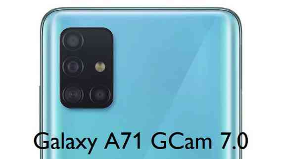 Samsung Galaxy A71 GCam APK download