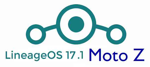 Moto Z LineageOS 17.1 - Download