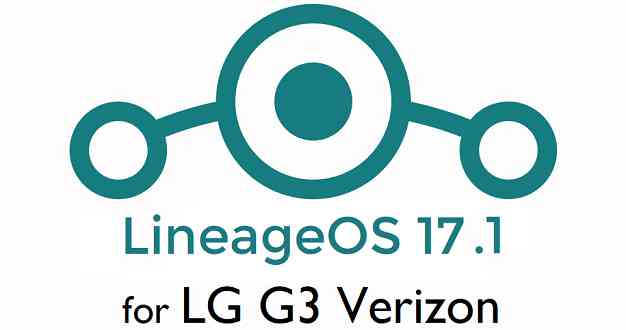 LG G3 Verizon LineageOS 17.1