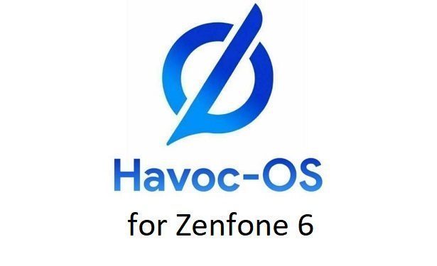 Havoc OS Android 10 Zenfone 6