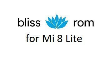 Bliss ROM 12 Mi 8 Lite