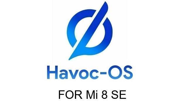 Havoc OS Mi 8 SE