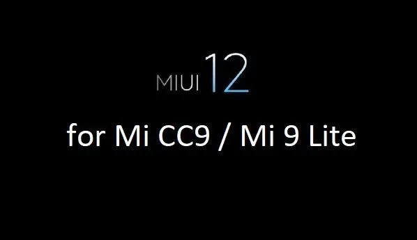 Miui 12 Mi 9 Lite