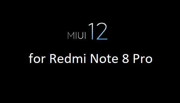 Miui 12 Redmi Note 8 Pro